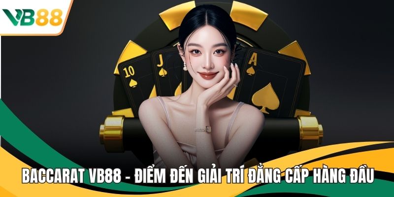 Baccarat VB88