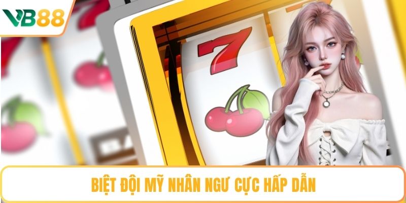 Biệt đội mỹ nhân ngư cực hấp dẫn